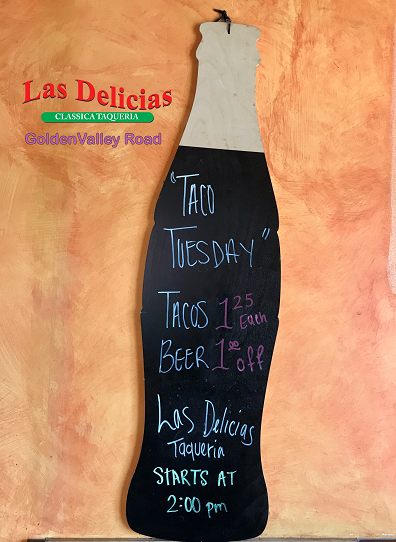 Taco Tuesday – Las Delicias Golden Valley