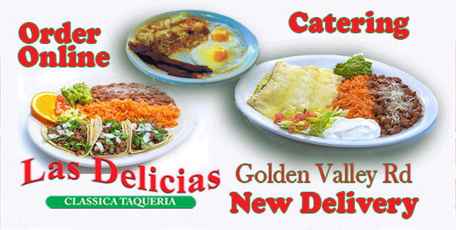 Catering – Online Ordering/Delivery – Las Delicias Golden Valley Road