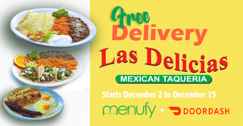 Don’t Forget! Free Delivery until Dec. 15th! | Las Delicias