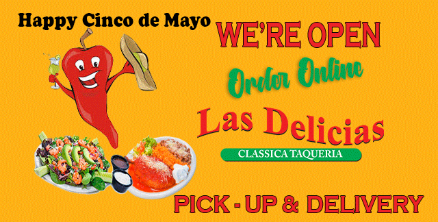 Las Delicias Golden Valley Road – Best Cinco de Mayo TakeOut & Delivery