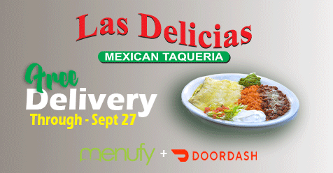 Get Free Delivery Today through 9-27 – Las Delicias Golden Valley Road
