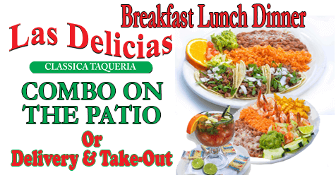 SCV’s Best in Breakfast, Lunch & Dinner – Las Delicias Golden Valley Road
