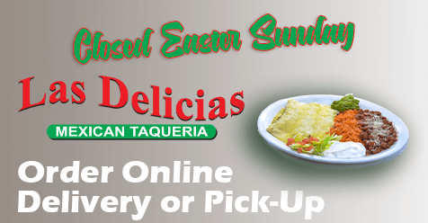 Eat In or Order Online – Las Delicias Golden Valley