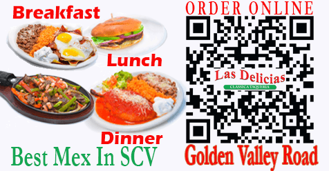 Las Delicias Golden Valley Rd | Best Mex in SCV