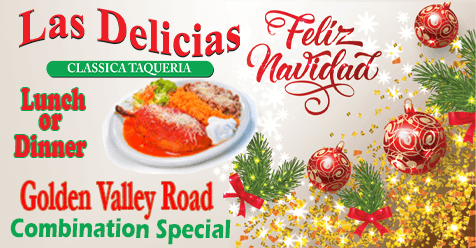 Best Mexican Combo’s in SCV | Las Delicias Golden Valley Road