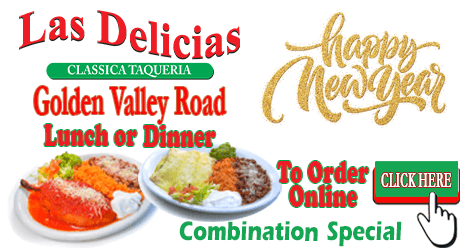 Happy New Years SCV | Holiday Schedule | Las Delicias Golden Valley Road