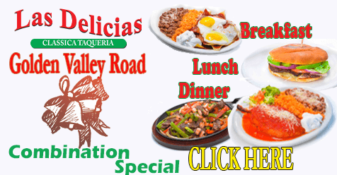 The Food You Love at Las Delicias Golden Valley Road