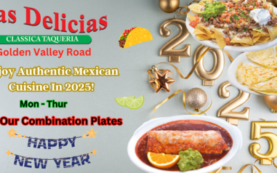 Celebrate New Years With Us! – Las Delicias SCV