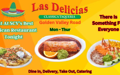 Dinner Any Night – Las Delicias SCV