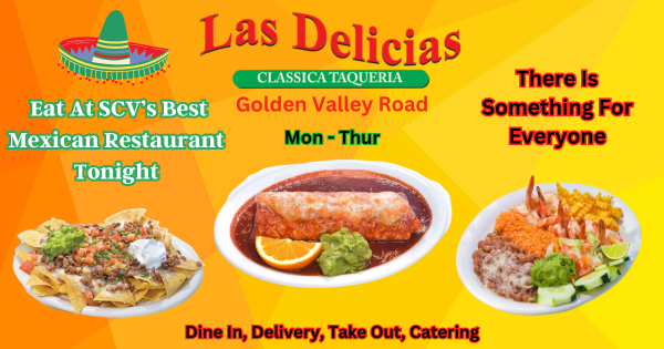 Dinner Any Night – Las Delicias SCV