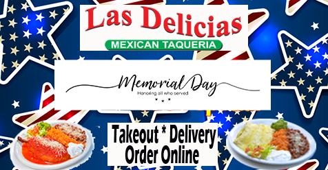 A Memorial Day Message from Las Delicias-SCV